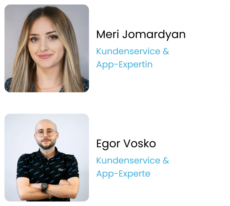 Meri und Egor - unsere App-Experten